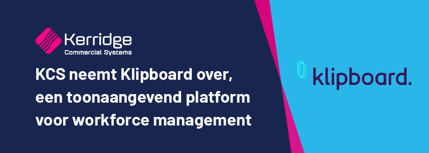 KCS neemt Klipboard over, een toonaangevend platform voor workforce management.